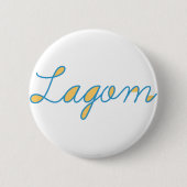 Lagom 缶バッジ (正面)