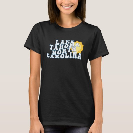 Lake Tahoma North Carolina NC Vacation Souvenir Tシャツ (正面)