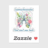 LAM Floral Doesn't Mean Fragile Sticker シール (シート)