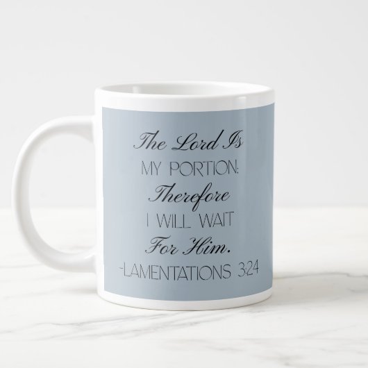 Lamentations 3:24 Hope Bible Verse Mug  ジャンボコーヒーマグカップ (左)