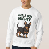 Lancashire Heeler Small But Mighty スウェットシャツ (正面)