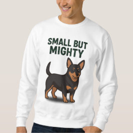 Lancashire Heeler Small But Mighty スウェットシャツ