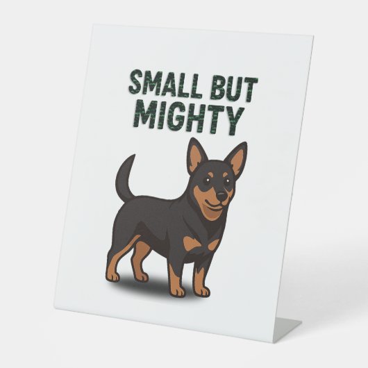 Lancashire Heeler Small But Mighty 台座サイン (正面)