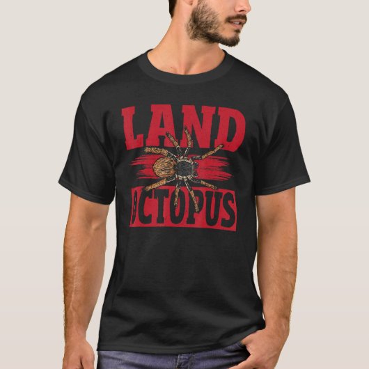 Land Octopus Tarantula Spider Tシャツ (正面)