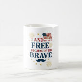 Land of the Free Because of the Brave Mug  コーヒーマグカップ (中央)