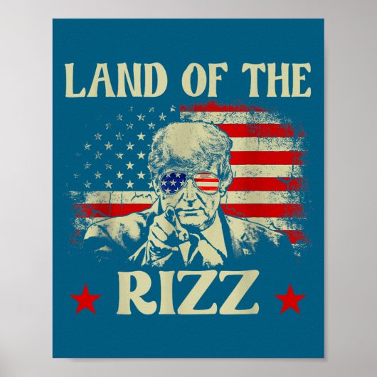Land Of The Rizz Funny Patriotic Trump 4th Of July ポスター (正面)