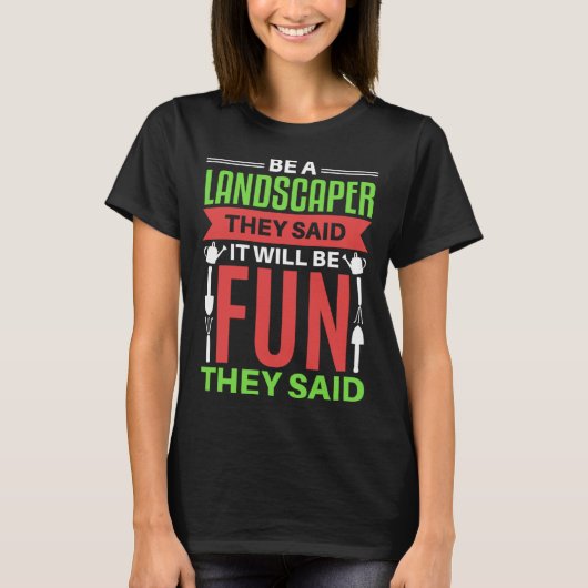 Landscaper   Landscaping Life  Lawn Care Tシャツ (正面)
