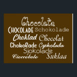 Languages of Chocolate Poster 28" x 20" （マット） ポスター<br><div class="desc">おいポスターにチョコ得レートを入れたぞ！実際には、このチョコレートの言語のポスターでは、英語、ポルトガル語、ルーマニア語、オランダ、ドイツ語、スウェーデン語、デンマーク語、ポーランド語、ノルウェー語、フィンランド語のチョコレートをポスターに用意していイタリアンる！このチョコレートブラウンのポスター書は、様々なフォントの中で白のポスターを使用し読て、「チョコレートショコラードショクラッドショコラットショコラトショコラートチョコレートショコラードショコラードショコラードショコラードショコラドショコラードショコラードショコラードショコラードシオコラードシオコラートスクラア」と呼ばれる。 う～ん…チョコレート.</div>