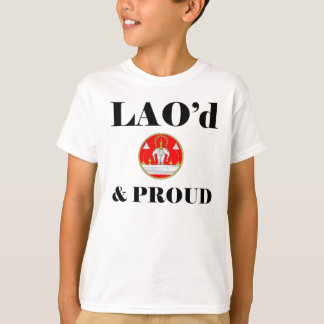 LAO'd及び誇りを持ったな子供のTシャツ Tシャツ