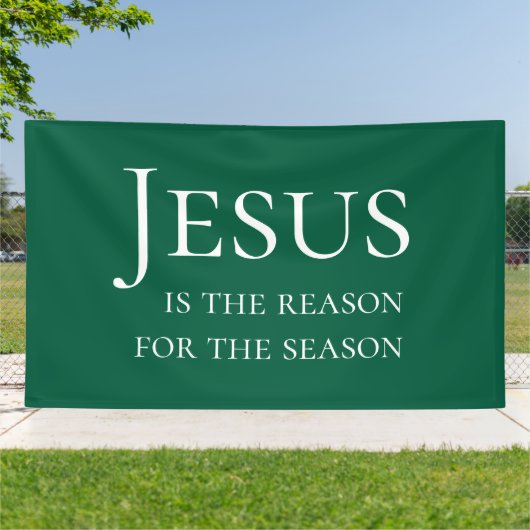 Large Green Custom Jesus Reason For Christmas Sign 横断幕 (外側)