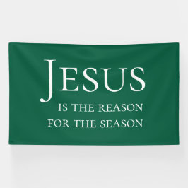 Large Green Custom Jesus Reason For Christmas Sign 横断幕