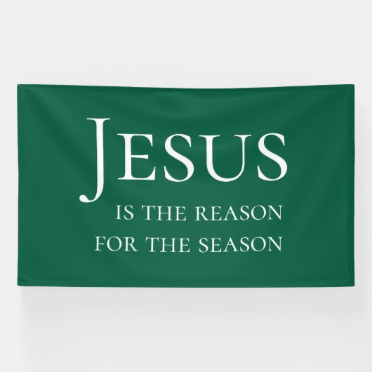 Large Green Custom Jesus Reason For Christmas Sign 横断幕 (横)