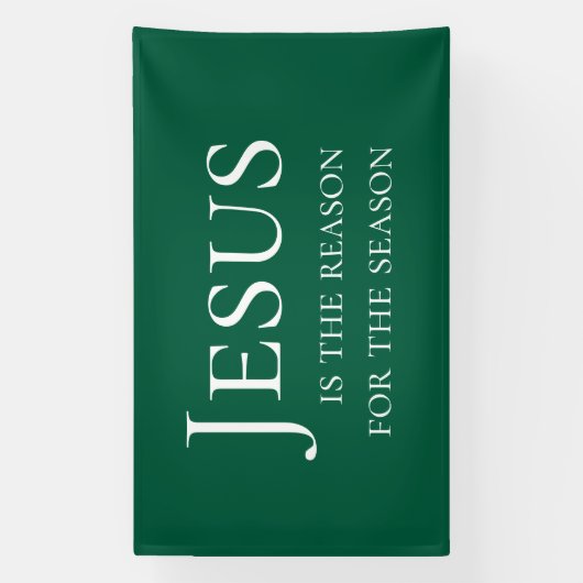 Large Green Custom Jesus Reason For Christmas Sign 横断幕 (縦)
