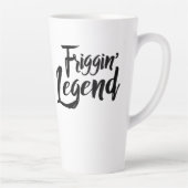 Large Latte Mug - Friggin' Legend カフェラテマグ (右)