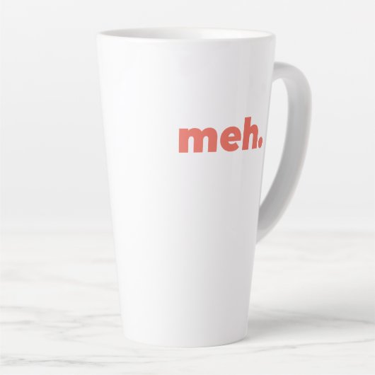 Large Latte Mug - Meh. カフェラテマグ (右アングル)