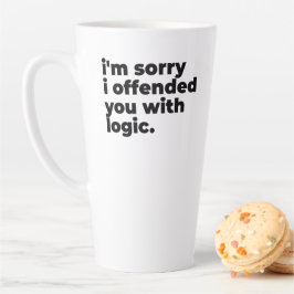 Large Latte Mug - Sorry I offended you with logic カフェラテマグ