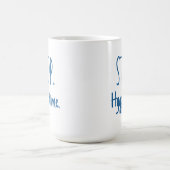 Large Latte Mug - Stop. Hygge Time. コーヒーマグカップ (中央)