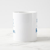 Large Latte Mug - Stop. Hygge Time. ジャンボコーヒーマグカップ (正面)