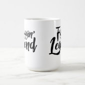 Large Mug - Friggin' Legend コーヒーマグカップ (中央)