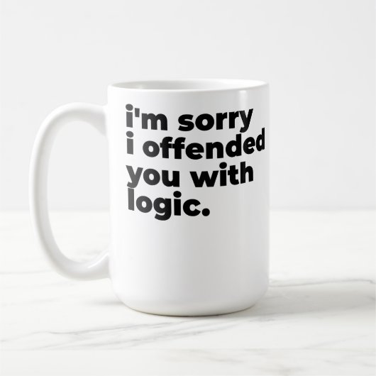 Large Mug - Sorry I offended you with logic コーヒーマグカップ (左)