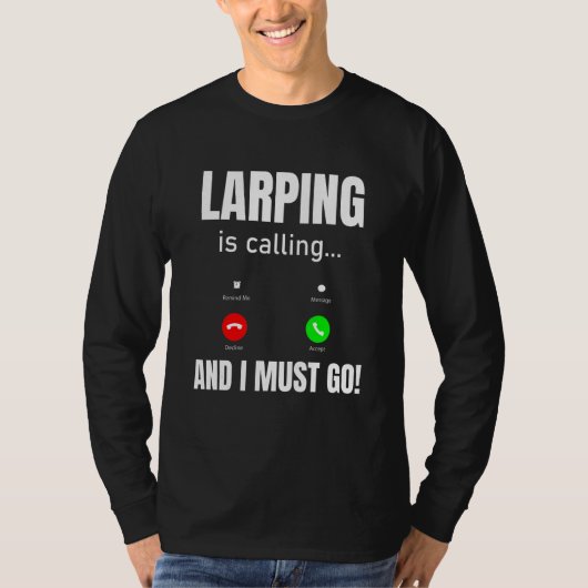 LARPに行かなきゃ Tシャツ (正面)