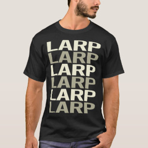 Larp Larping RPG Roleplay Roleplaying Role 遊's Tシャツ
