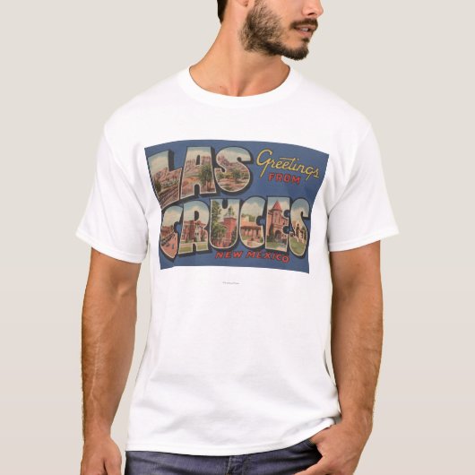 Las Cruces、ニューメキシコ-大きい手紙場面 Tシャツ (正面)