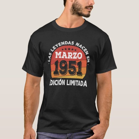 Las Leyendas nacen en Marzo 1951 Tシャツ (正面)