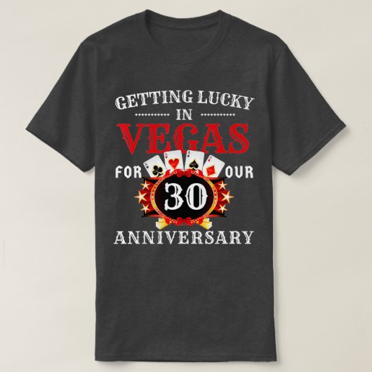 Las Vegas 30 Years Wedding Anniversary Trip 30 Yea Tシャツ (デザイン正面)