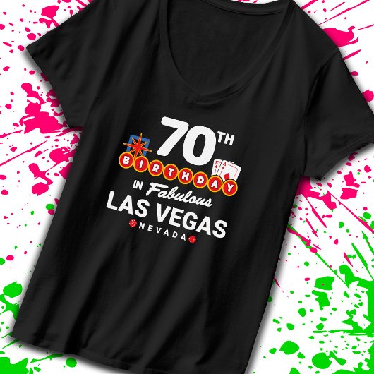 Las Vegas Birthday Party - 70th Birthday In Vegas Tシャツ