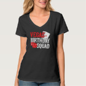 Las Vegas Birthday - Party in Vegas Birthday Squad Tシャツ (正面)