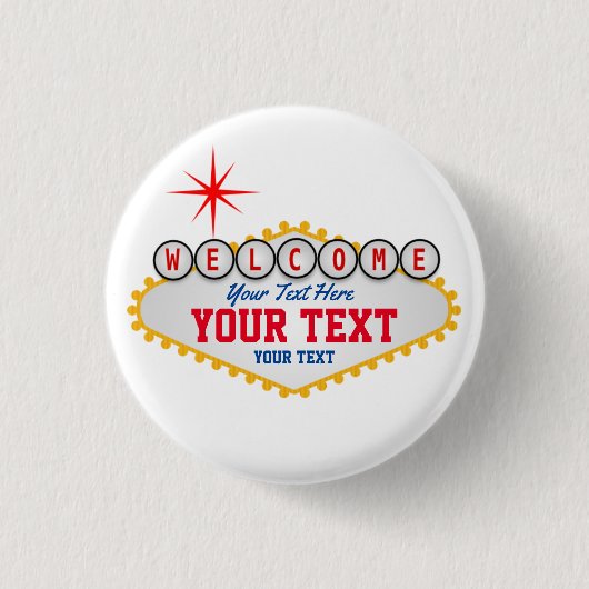 Las Vegas Welcome Sign Your Text  缶バッジ (正面)