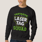 Laser Tag Squad  Laser Tag スウェットシャツ (正面)