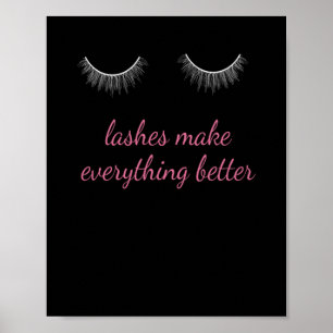 Lashes Make Everything Better コスメ ポスター