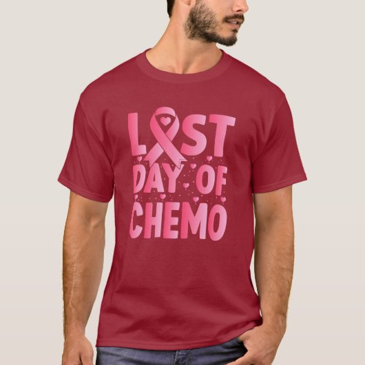 Last Day Of Chemo Tシャツ (正面)