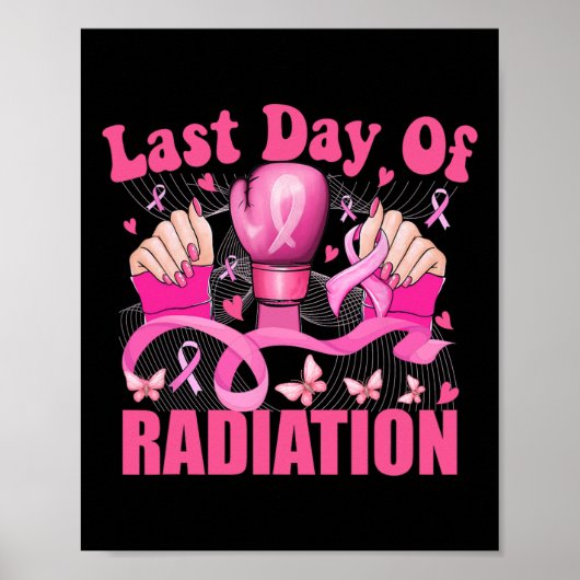 Last Day Of Radiation Boxing Gloves Breast Cancer  ポスター (正面)
