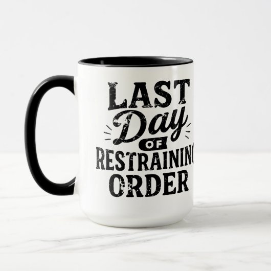 Last Day of Restraining Order Black Print マグカップ (左)