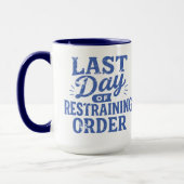 Last Day of Restraining Order Blue Print マグカップ (左)