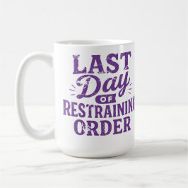 Last Day of Restraining Order Purple Print コーヒーマグカップ