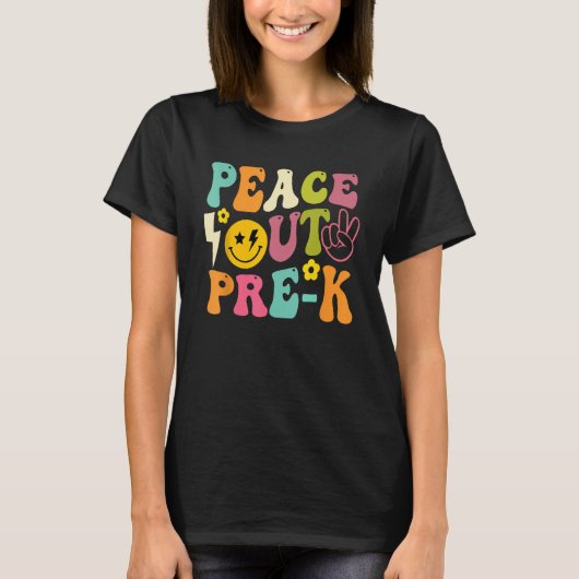 Last Day Of School Peace Out PreSchool Pre K Teach Tシャツ (正面)