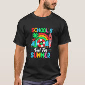 Last Day of School s Out For Summer Vacation Teach Tシャツ (正面)