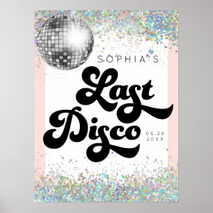 Last Disco Bachelorette Party Welcome Sign ポスター