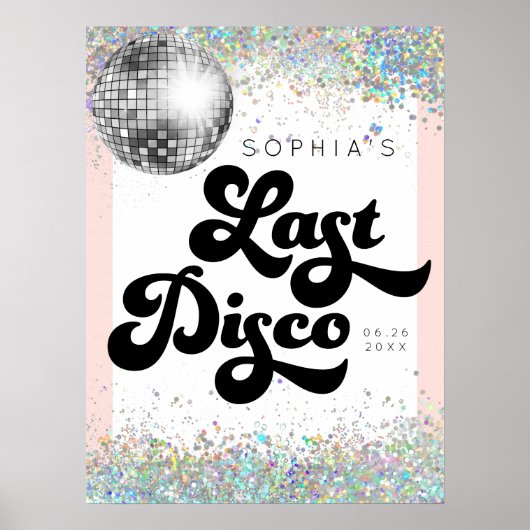 Last Disco Bachelorette Party Welcome Sign ポスター (正面)