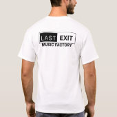 Last Exit Music Factory- Minimalist Tシャツ (裏面)