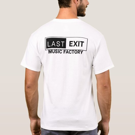 Last Exit Music Factory- Minimalist  Tシャツ (裏面)