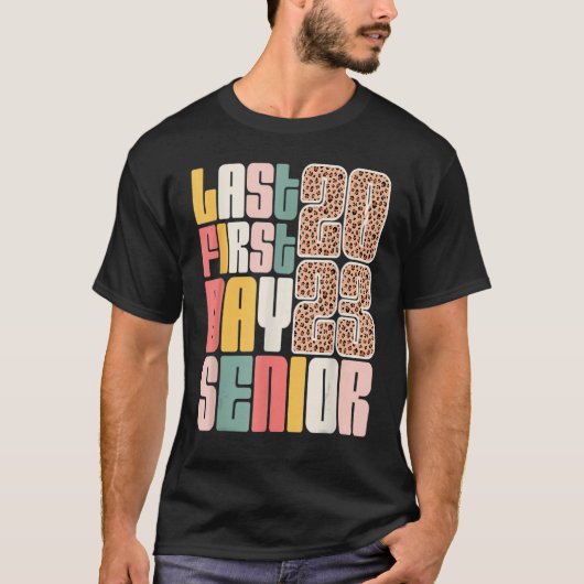 Last First Day Senior 2023 Graduation Leopard Tシャツ (正面)