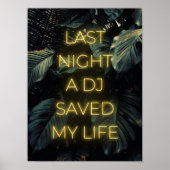 "Last night a DJ saved my life" Lyrics ポスター (正面)