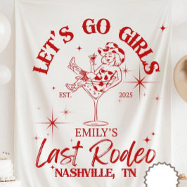 Last Rodeo Bachelorette Party Banner, Let’s Go Gir タペストリー