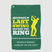 Last Swing Before the Ring Bachelor Golf Towel ゴルフタオル (正面)