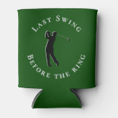 Last Swing Before The Ring Bachelor Party Favor 缶クーラー (正面)